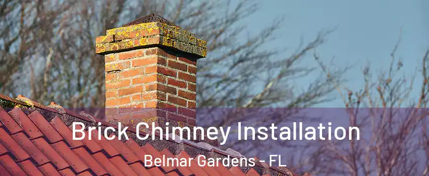 Brick Chimney Installation Belmar Gardens - FL