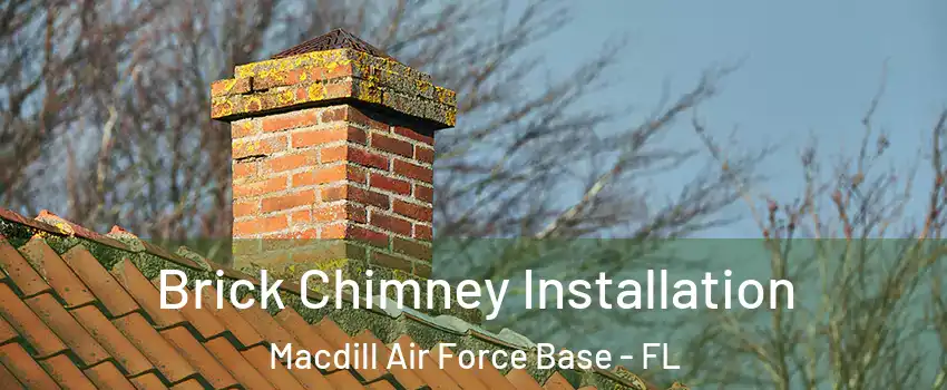 Brick Chimney Installation Macdill Air Force Base - FL