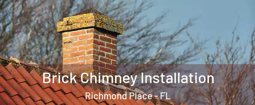 Brick Chimney Installation Richmond Place - FL