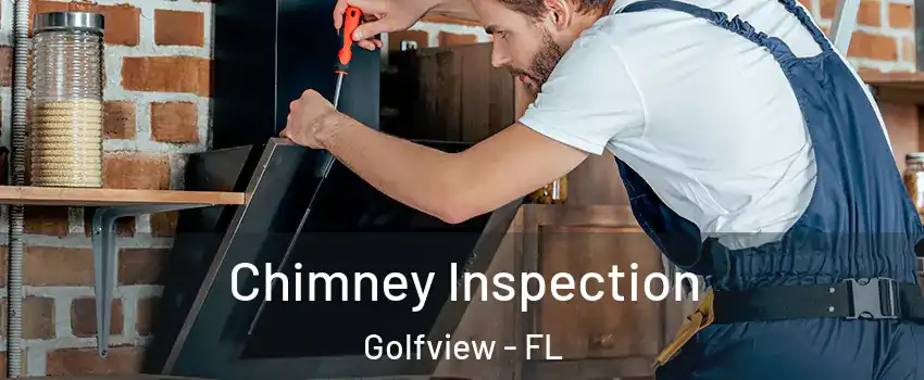 Chimney Inspection Golfview - FL