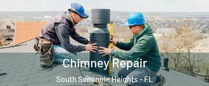 Chimney Repair South Seminole Heights - FL