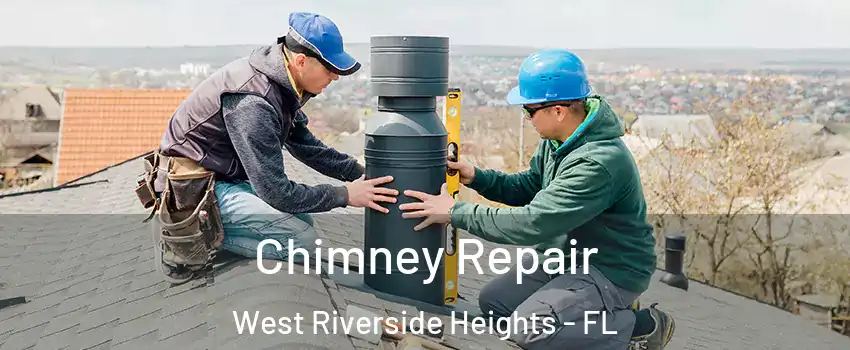 Chimney Repair West Riverside Heights - FL