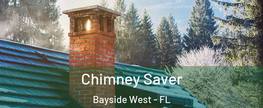 Chimney Saver Bayside West - FL