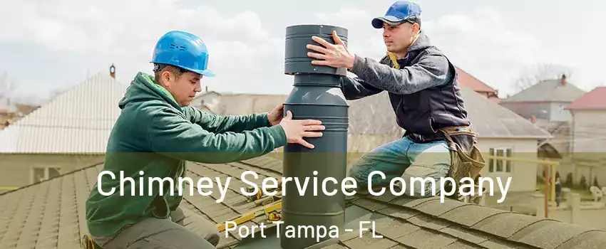 Chimney Service Company Port Tampa - FL