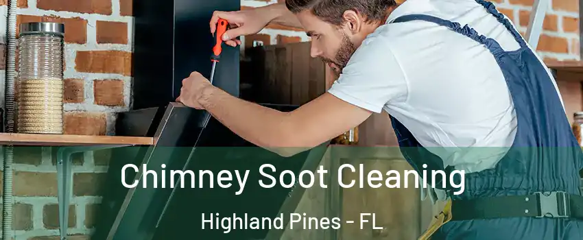 Chimney Soot Cleaning Highland Pines - FL