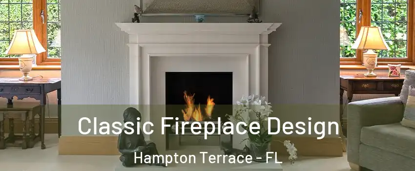 Classic Fireplace Design Hampton Terrace - FL