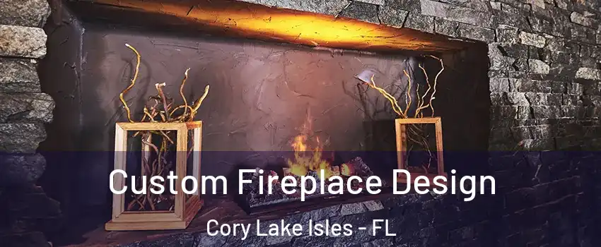 Custom Fireplace Design Cory Lake Isles - FL