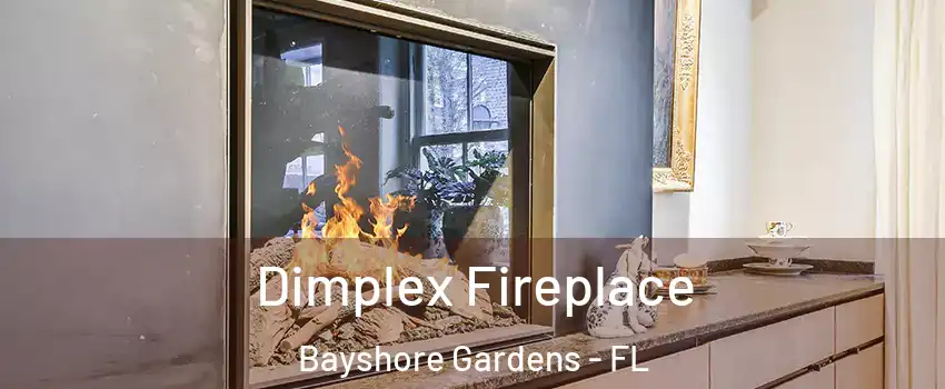 Dimplex Fireplace Bayshore Gardens - FL