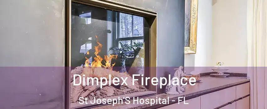 Dimplex Fireplace St Joseph'S Hospital - FL