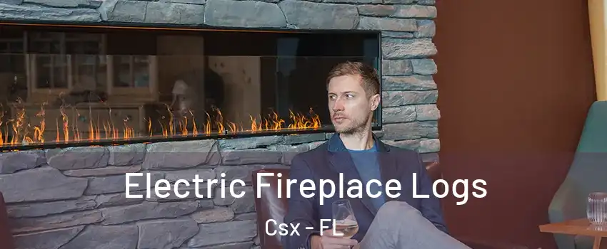 Electric Fireplace Logs Csx - FL