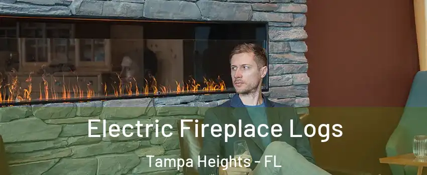 Electric Fireplace Logs Tampa Heights - FL