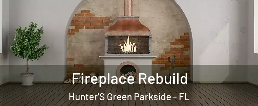 Fireplace Rebuild Hunter'S Green Parkside - FL