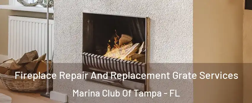 Fireplace Repair And Replacement Grate Services Marina Club Of Tampa - FL