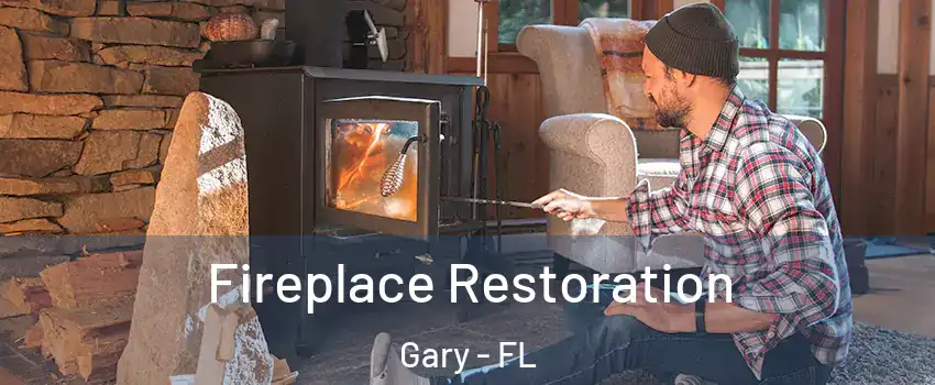 Fireplace Restoration Gary - FL