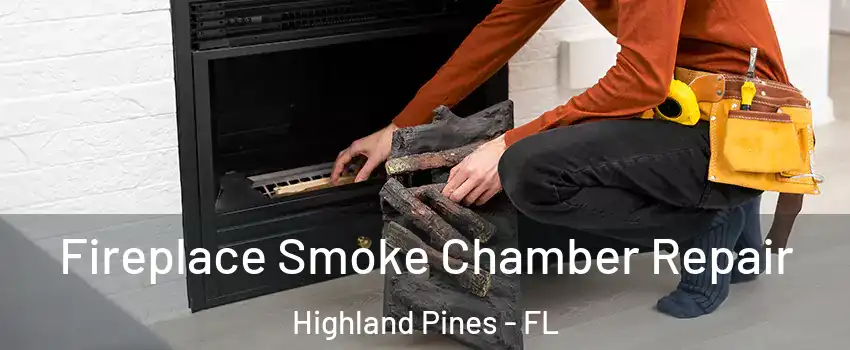 Fireplace Smoke Chamber Repair Highland Pines - FL