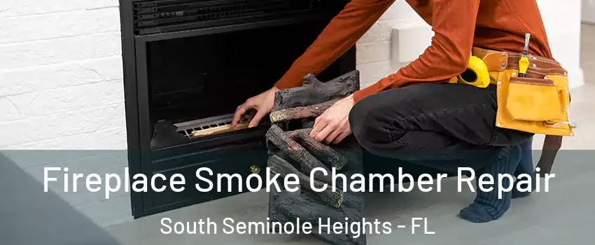 Fireplace Smoke Chamber Repair South Seminole Heights - FL