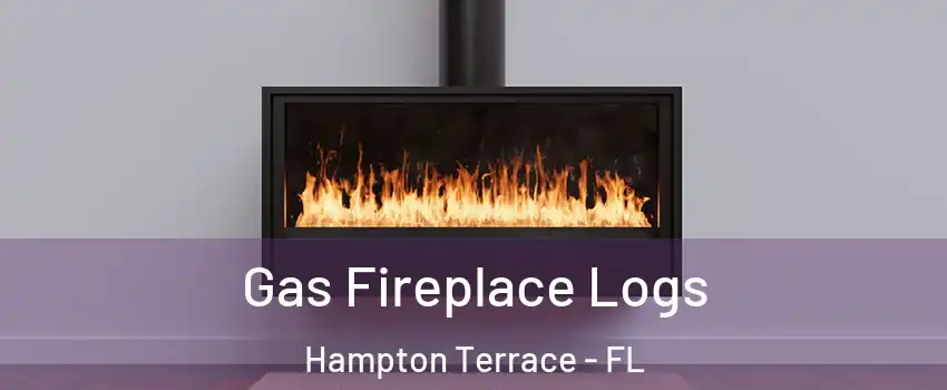 Gas Fireplace Logs Hampton Terrace - FL