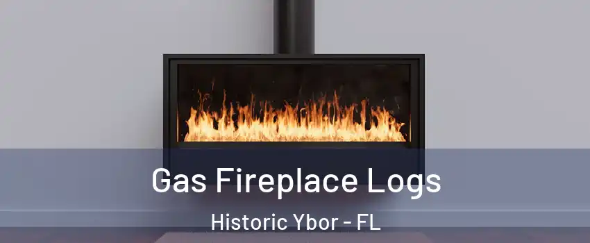 Gas Fireplace Logs Historic Ybor - FL