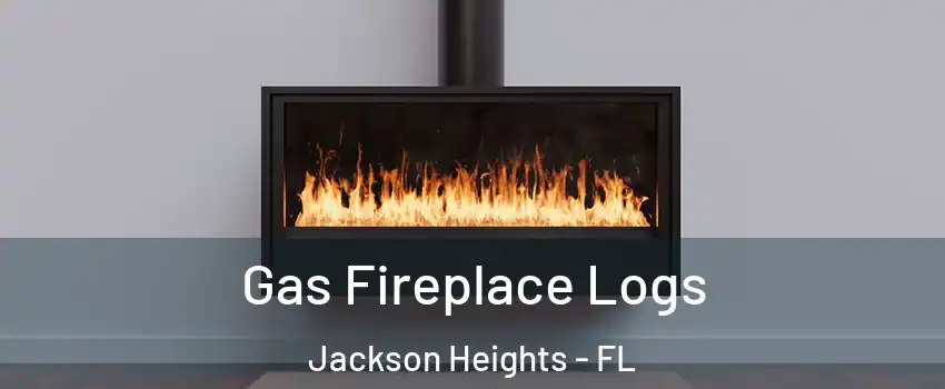 Gas Fireplace Logs Jackson Heights - FL