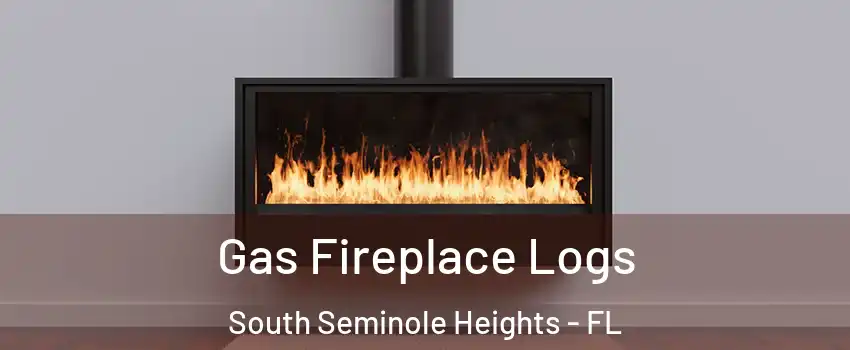 Gas Fireplace Logs South Seminole Heights - FL