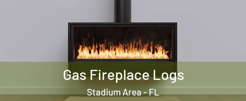 Gas Fireplace Logs Stadium Area - FL