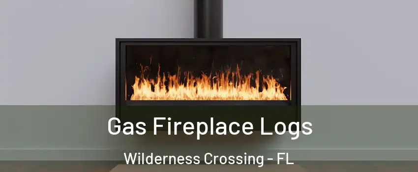 Gas Fireplace Logs Wilderness Crossing - FL