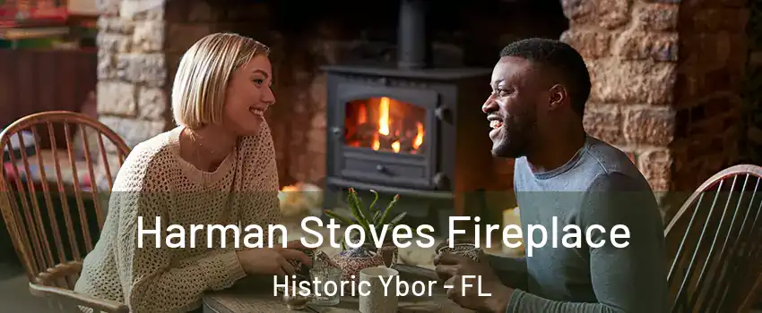 Harman Stoves Fireplace Historic Ybor - FL