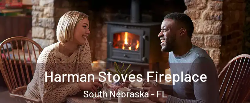 Harman Stoves Fireplace South Nebraska - FL