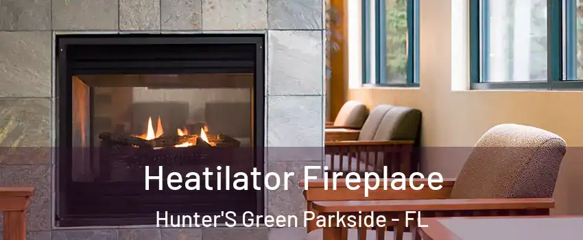 Heatilator Fireplace Hunter'S Green Parkside - FL