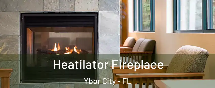 Heatilator Fireplace Ybor City - FL