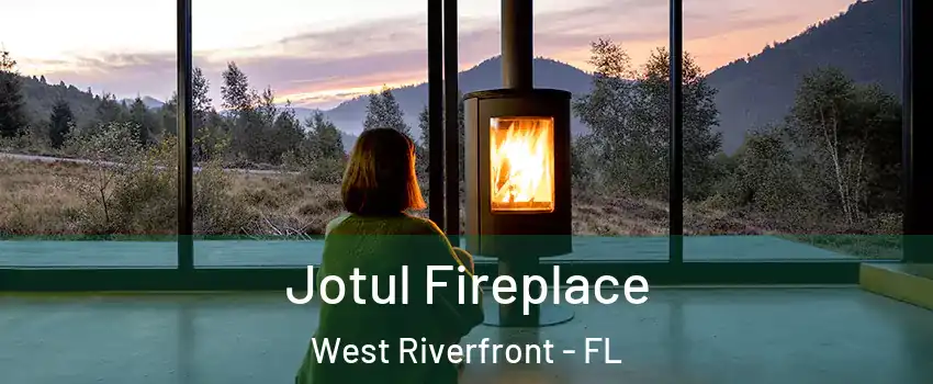 Jotul Fireplace West Riverfront - FL