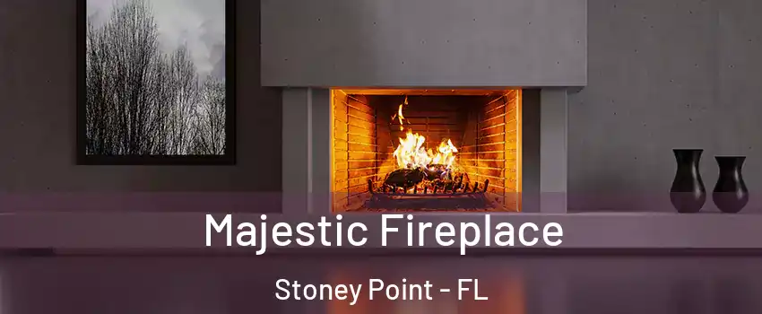 Majestic Fireplace Stoney Point - FL