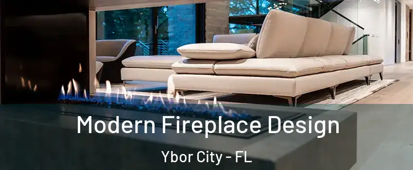 Modern Fireplace Design Ybor City - FL