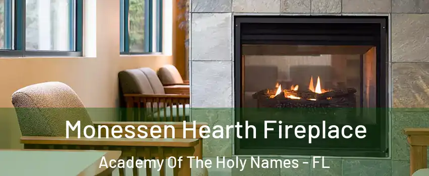 Monessen Hearth Fireplace Academy Of The Holy Names - FL