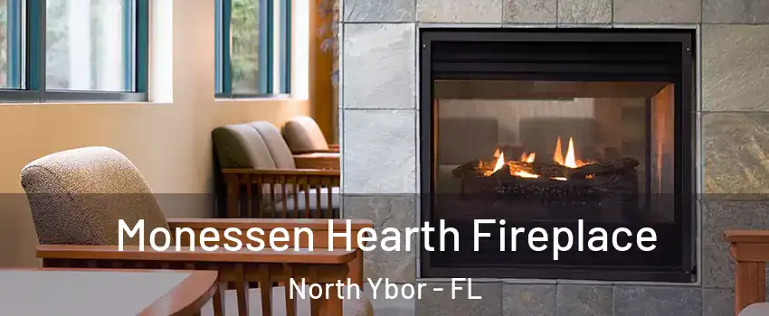 Monessen Hearth Fireplace North Ybor - FL