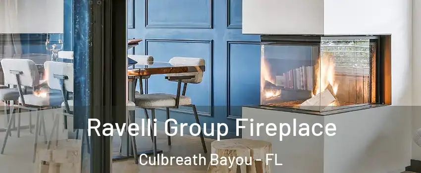 Ravelli Group Fireplace Culbreath Bayou - FL