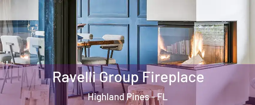 Ravelli Group Fireplace Highland Pines - FL