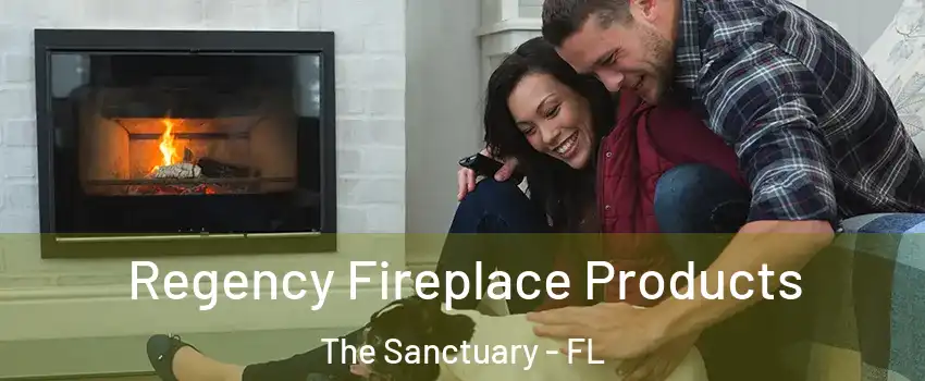 Regency Fireplace Products The Sanctuary - FL