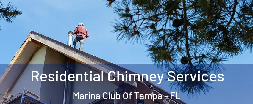 Residential Chimney Services Marina Club Of Tampa - FL