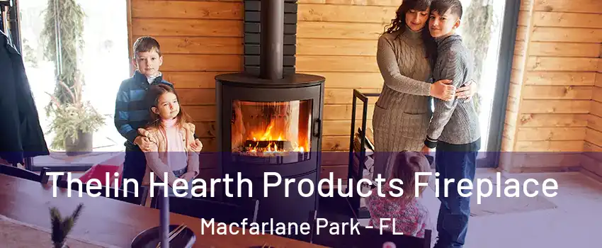 Thelin Hearth Products Fireplace Macfarlane Park - FL