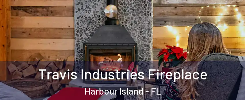 Travis Industries Fireplace Harbour Island - FL