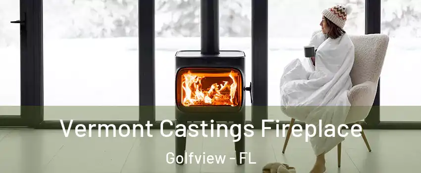 Vermont Castings Fireplace Golfview - FL