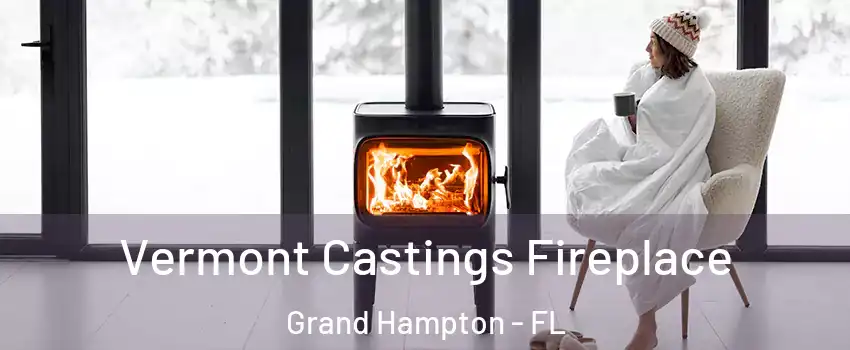 Vermont Castings Fireplace Grand Hampton - FL